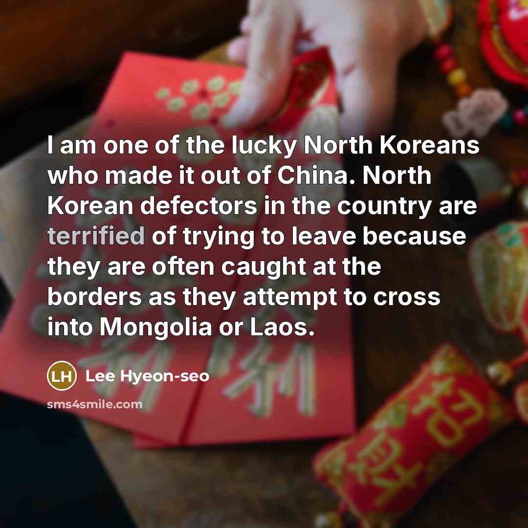 “I am one of the lucky North Koreans who made…” quote by Lee Hyeon-seo