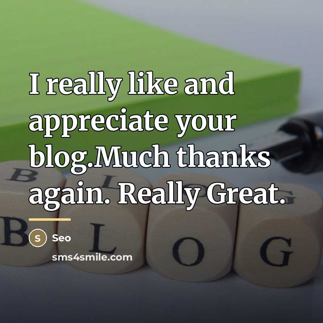 “I really like and appreciate your blog.Much thanks again. Really…” quote by Seo