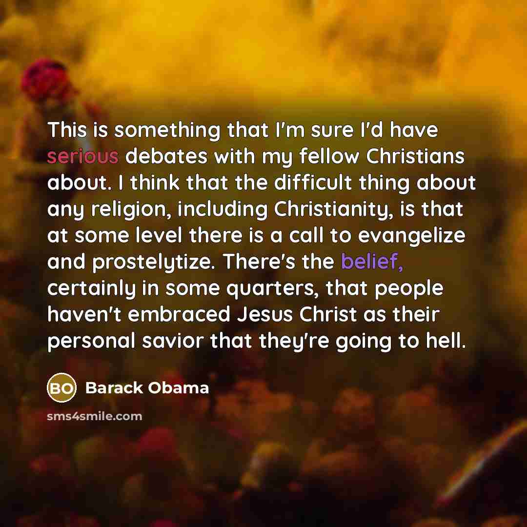 “This is something that I'm sure I'd have serious debates…” quote by Barack Obama