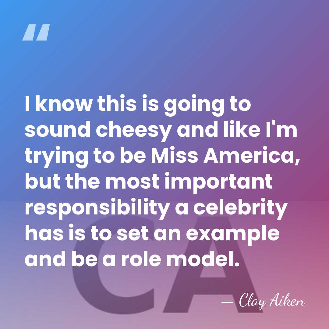 I know this is going to sound cheesy and like I'm trying&hellip; - Clay Aiken