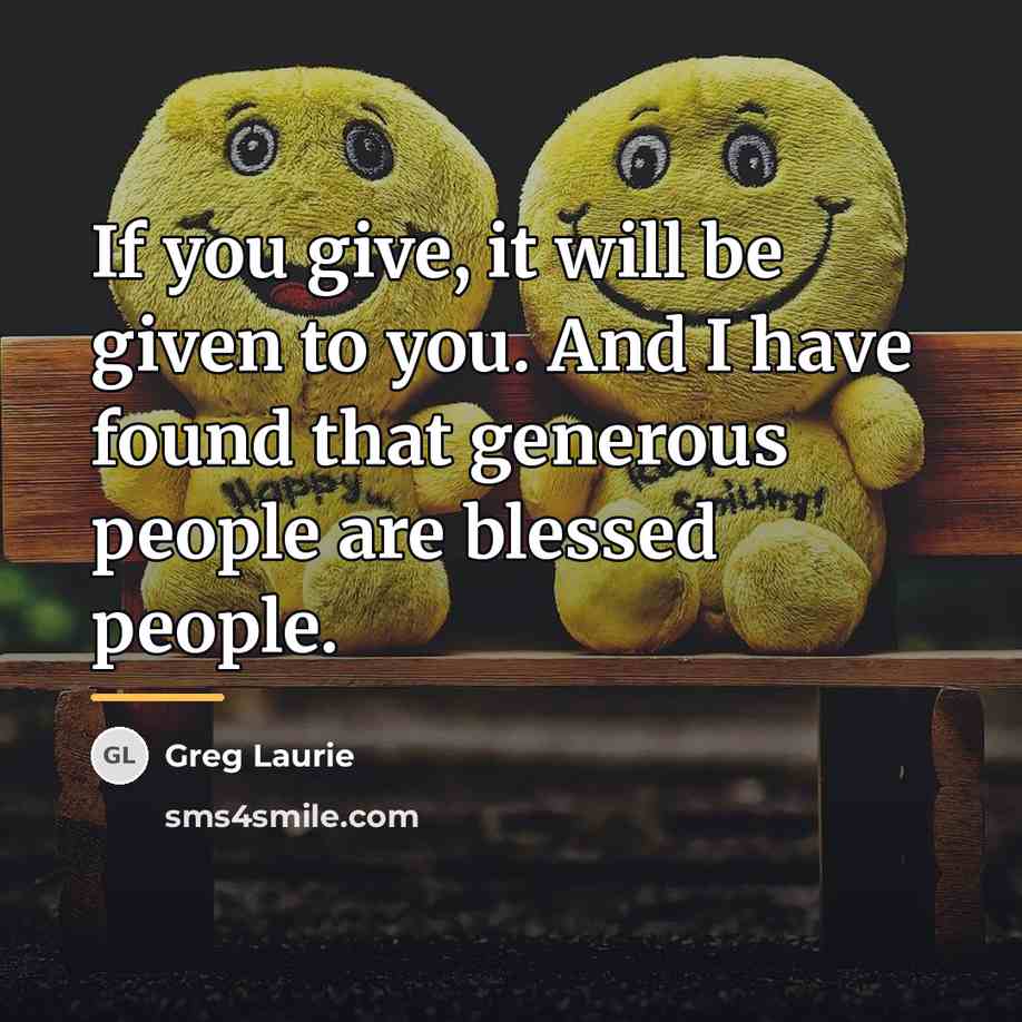 “If you give, it will be given to you. And…” quote by Greg Laurie
