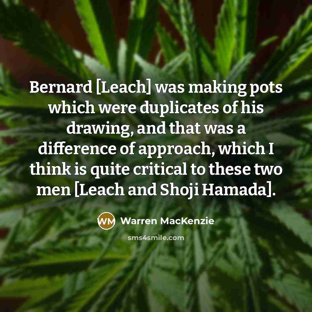 “Bernard [Leach] was making pots which were duplicates of his…” quote by Warren MacKenzie