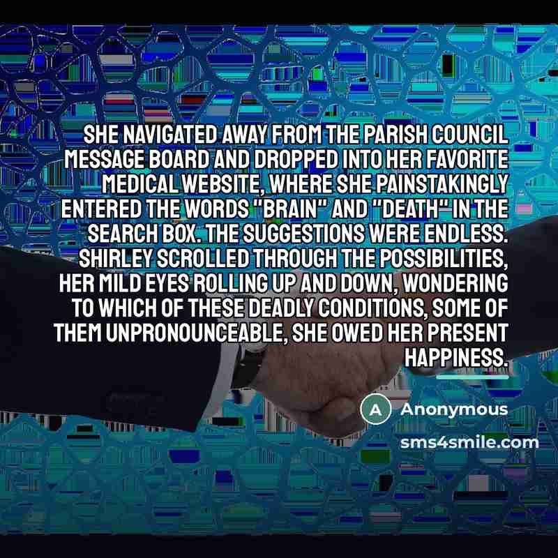 “She navigated away from the Parish Council message board and…” quote by Anonymous
