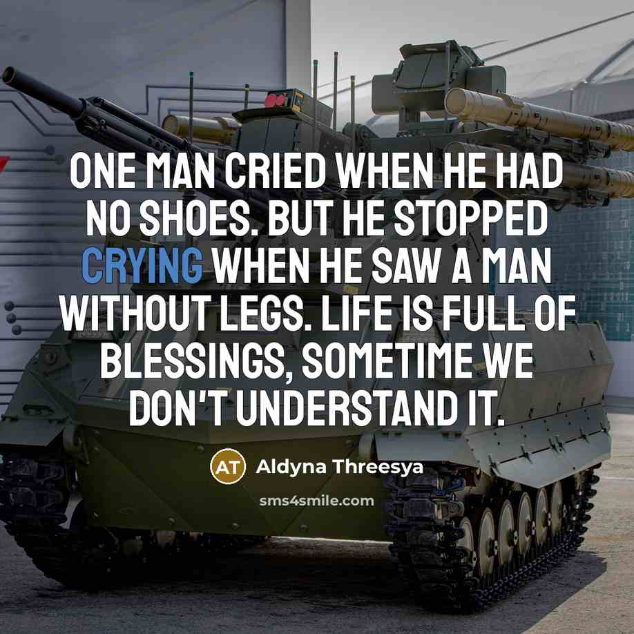 “One man cried when he had no shoes. But he…” quote by Aldyna Threesya