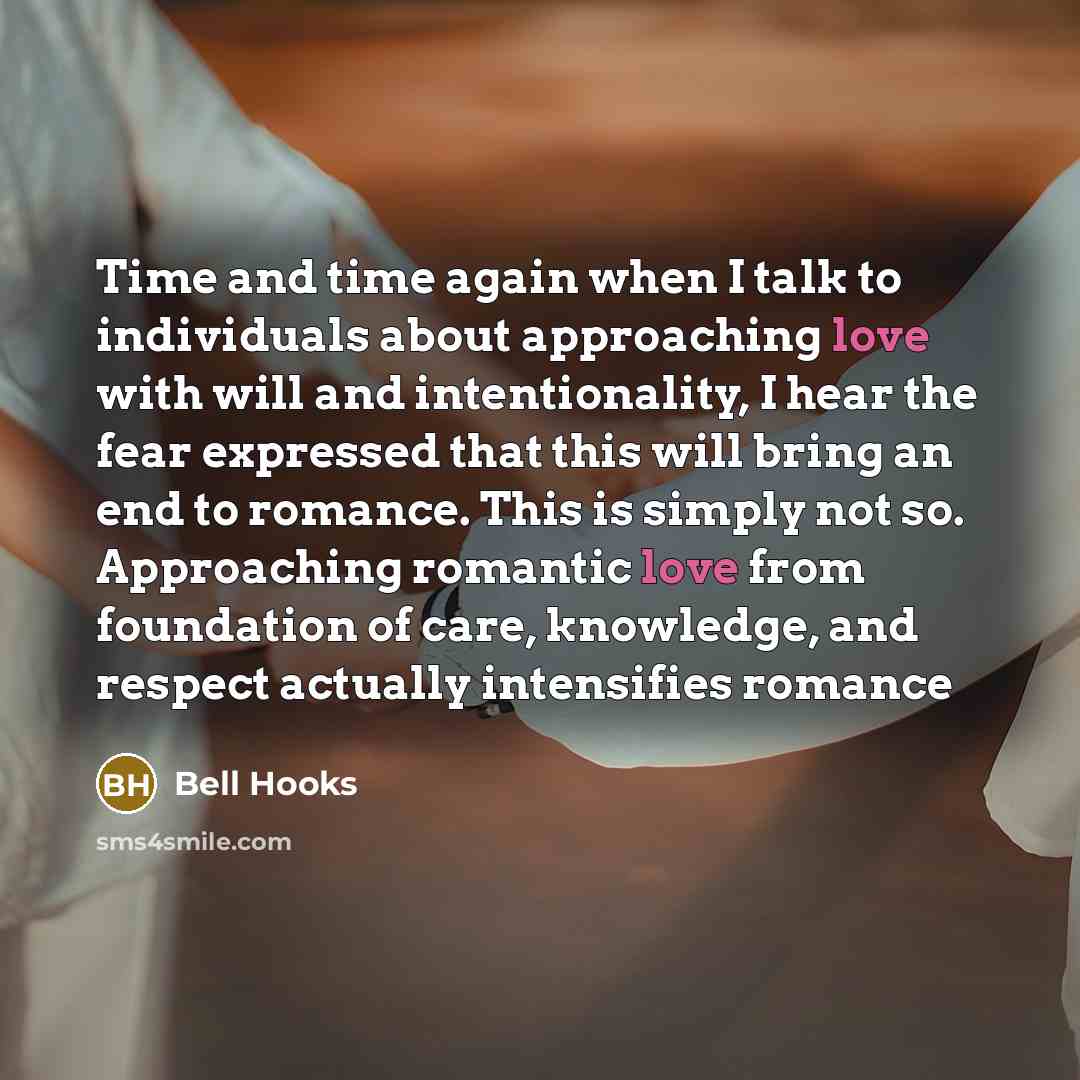 “Time and time again when I talk to individuals about…” quote by Bell Hooks