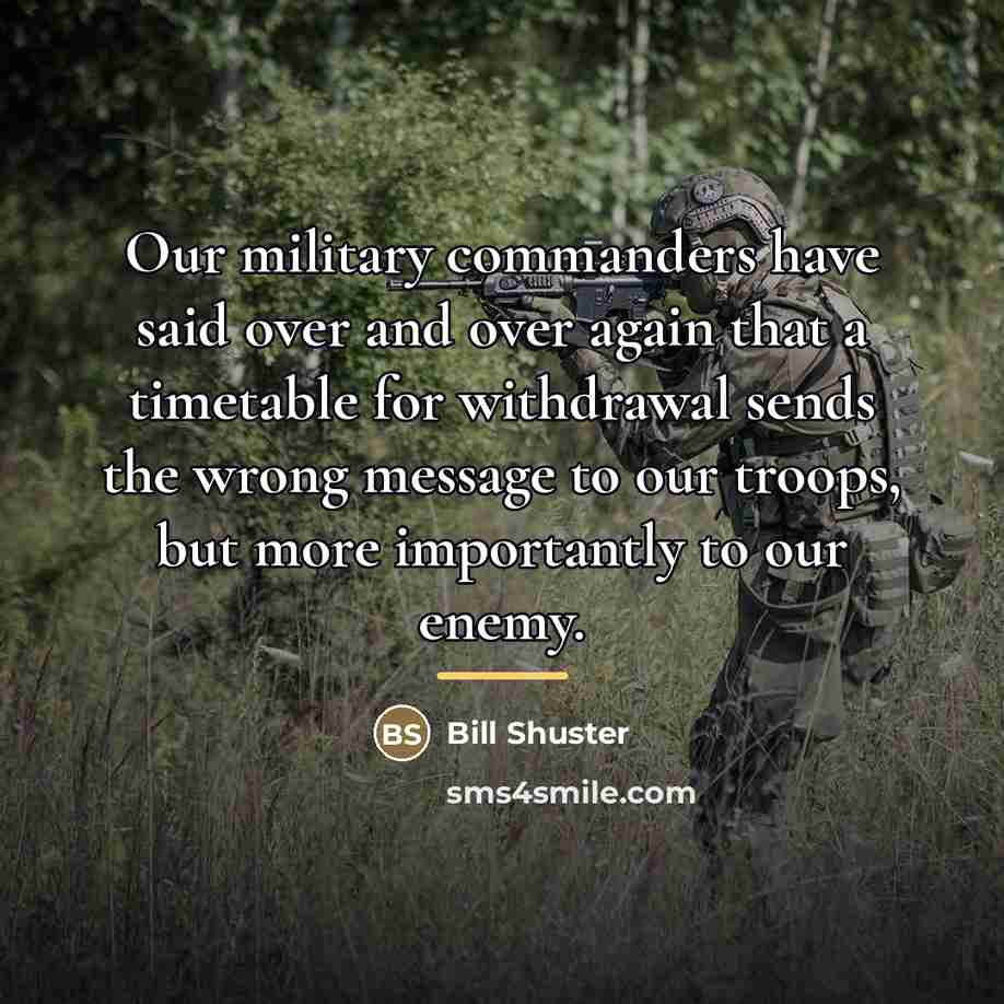 “Our military commanders have said over and over again that…” quote by Bill Shuster