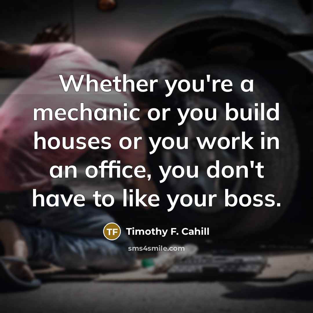 “Whether you're a mechanic or you build houses or you…” quote by Timothy F. Cahill