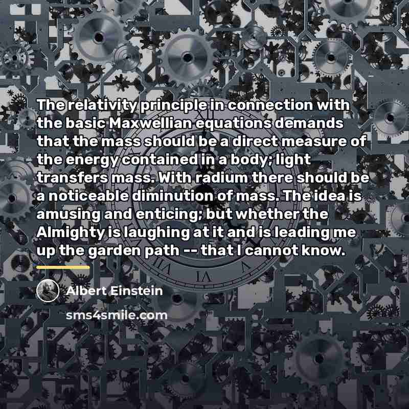“The relativity principle in connection with the basic Maxwellian equations…” quote by Albert Einstein