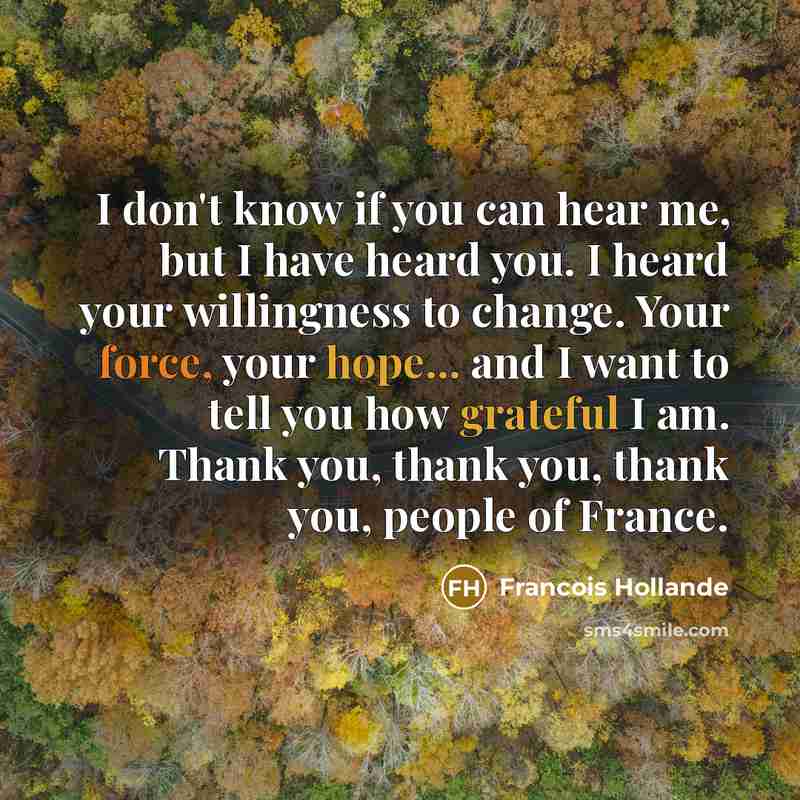 “I don't know if you can hear me, but I…” quote by Francois Hollande