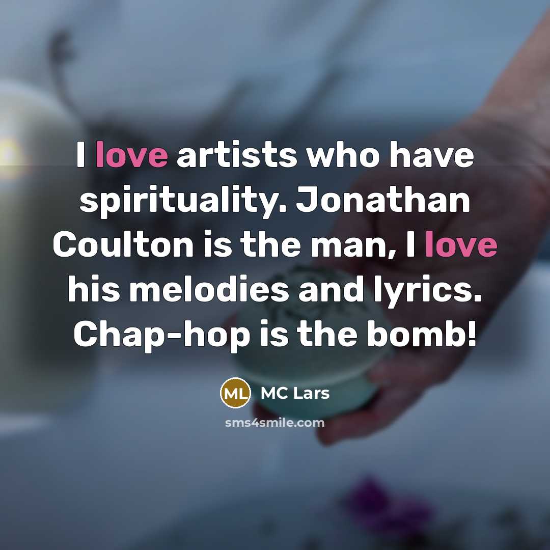 “I love artists who have spirituality. Jonathan Coulton is the…” quote by MC Lars