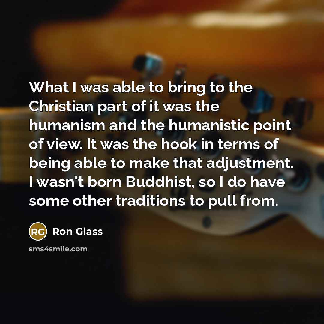 “What I was able to bring to the Christian part…” quote by Ron Glass