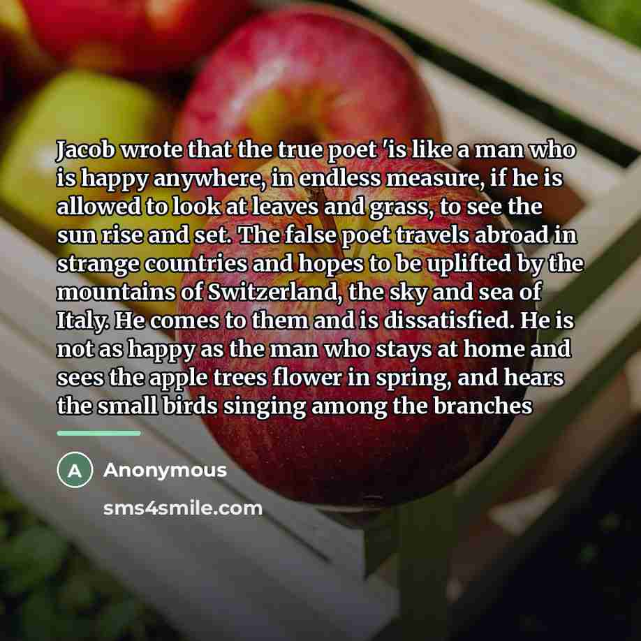 “Jacob wrote that the true poet 'is like a man…” quote by Anonymous