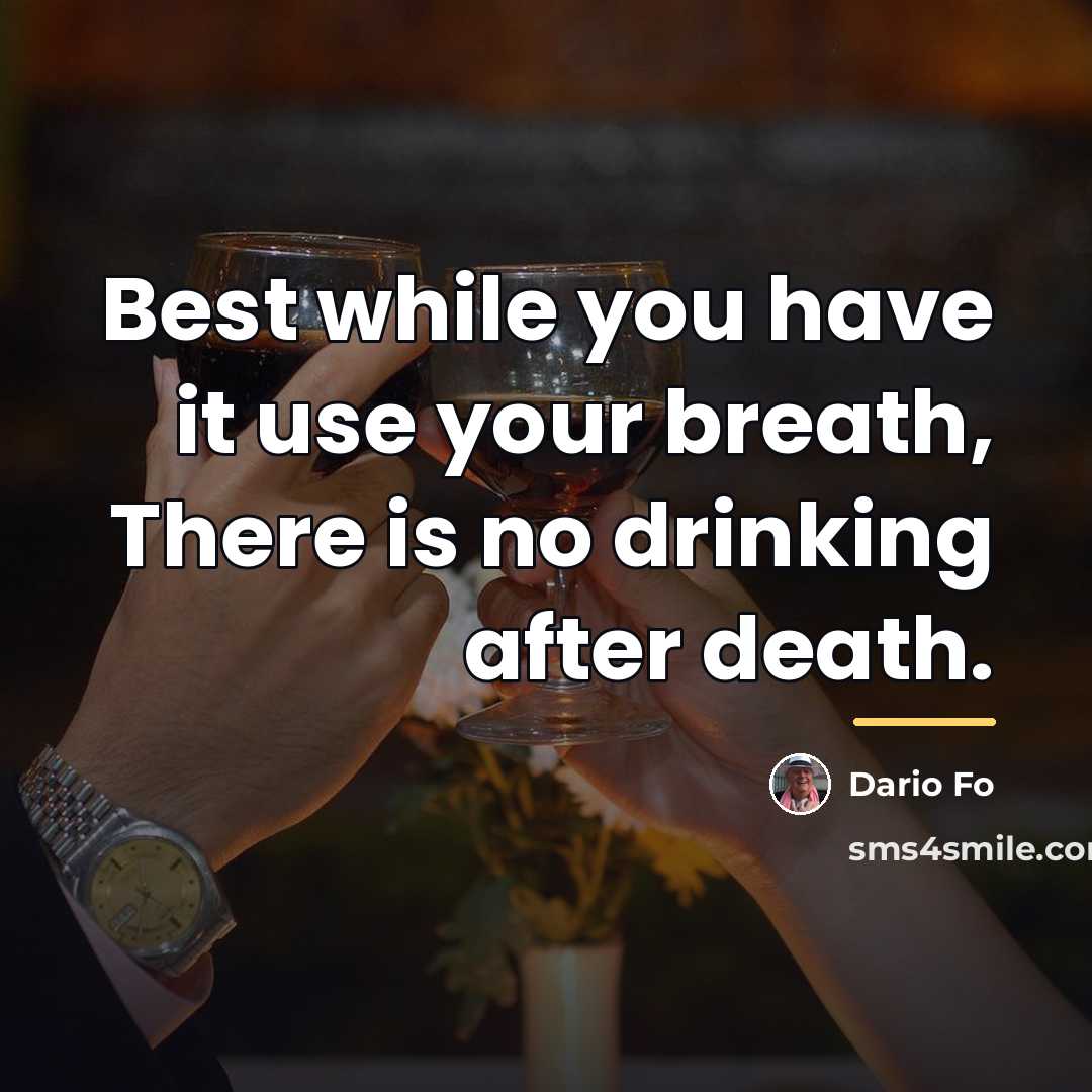 “Best while you have it use your breath, There is…” quote by Dario Fo