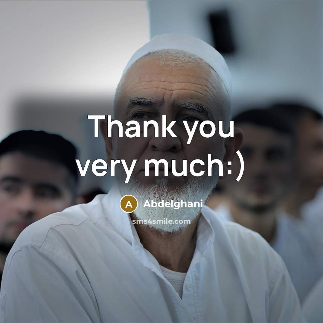 “Thank you very much:)…” quote by Abdelghani