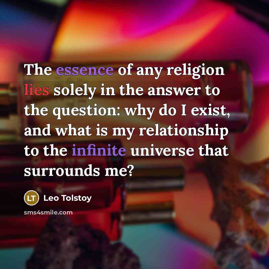 “The essence of any religion lies solely in the answer…” quote by Leo Tolstoy