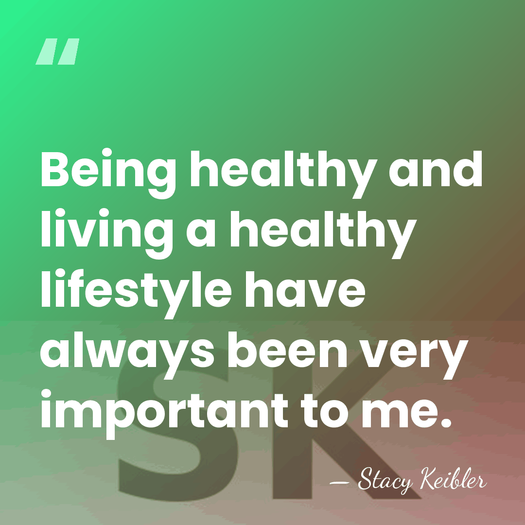 Being healthy and living a healthy lifestyle have always been very important&hellip; - Stacy Keibler