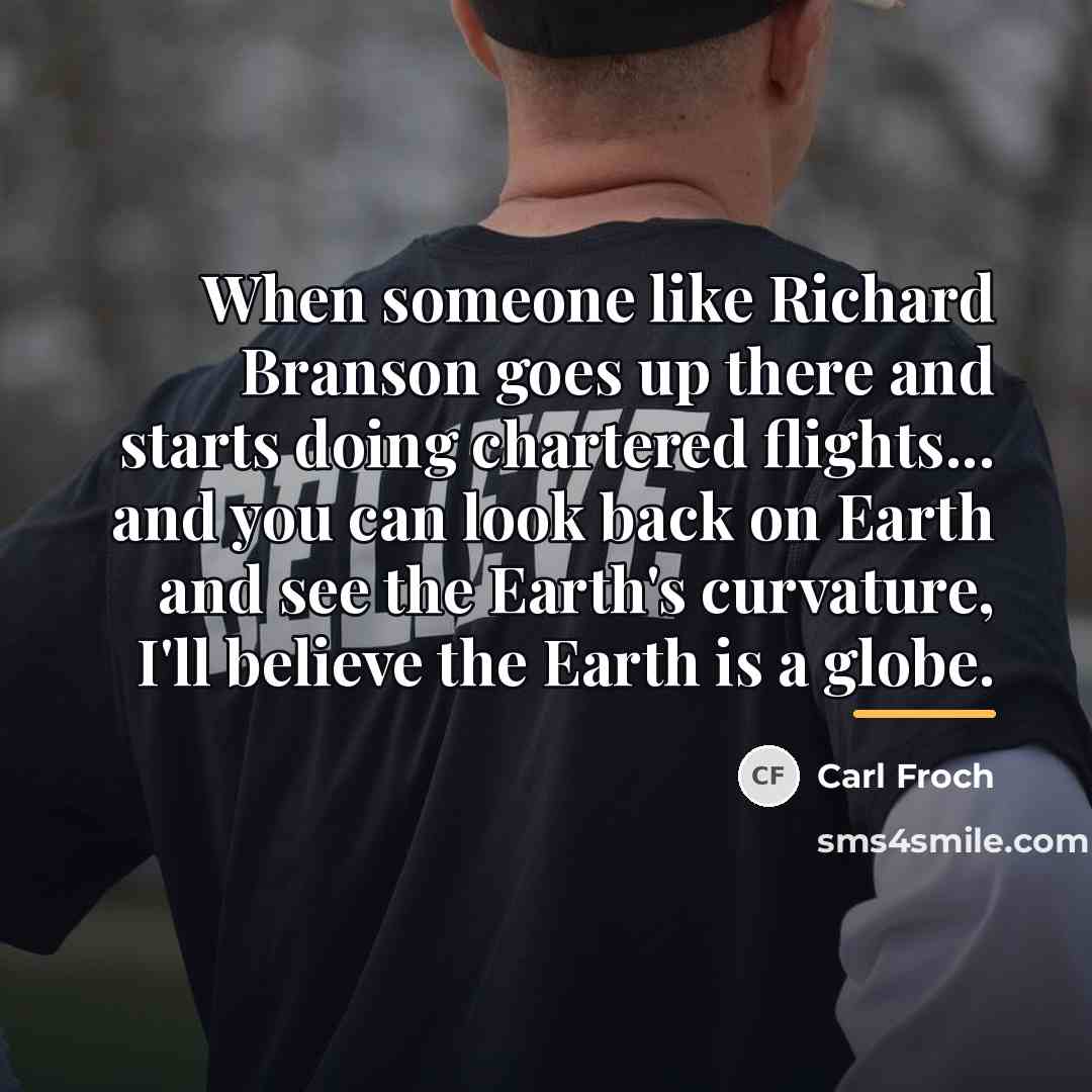 “When someone like Richard Branson goes up there and starts…” quote by Carl Froch