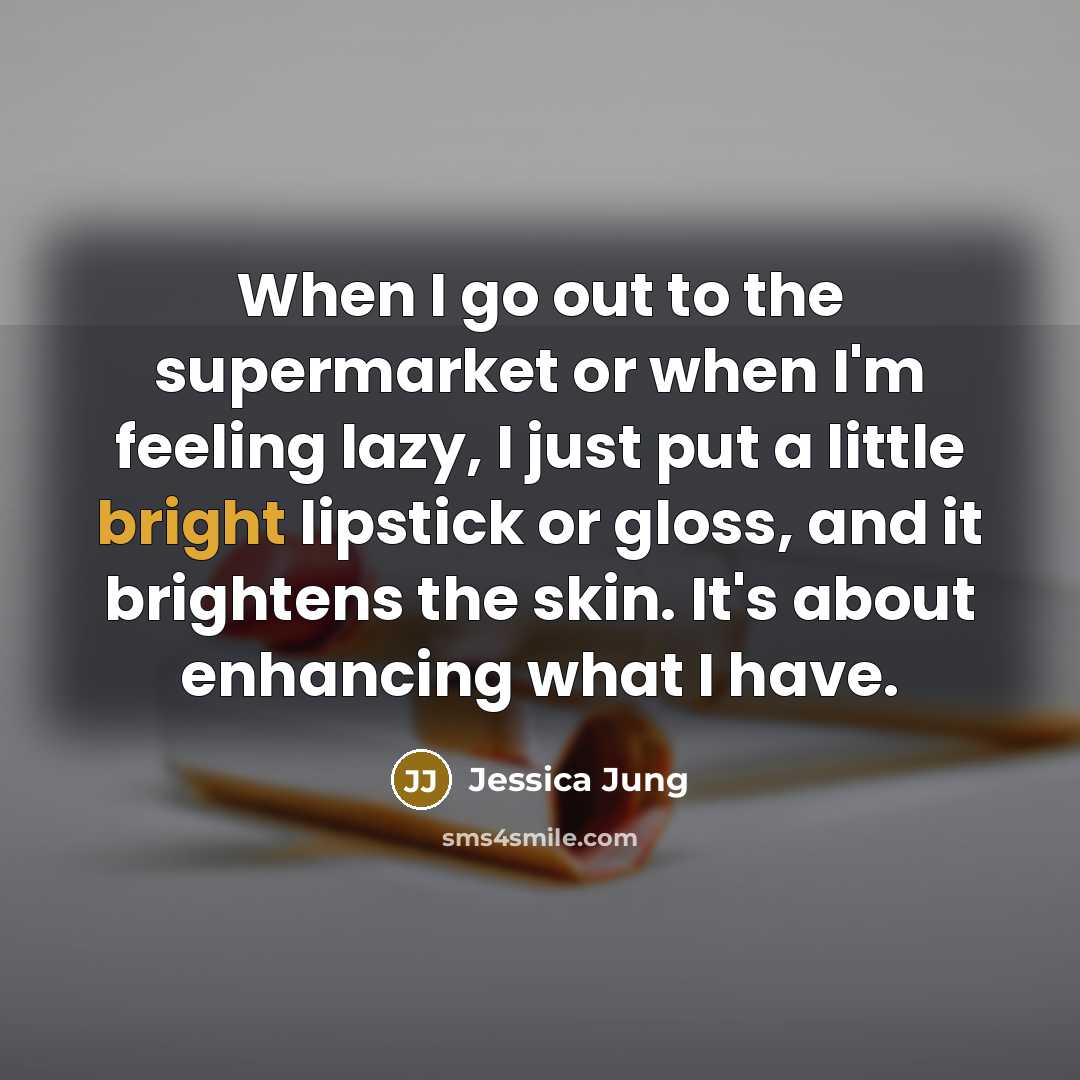 “When I go out to the supermarket or when I'm…” quote by Jessica Jung