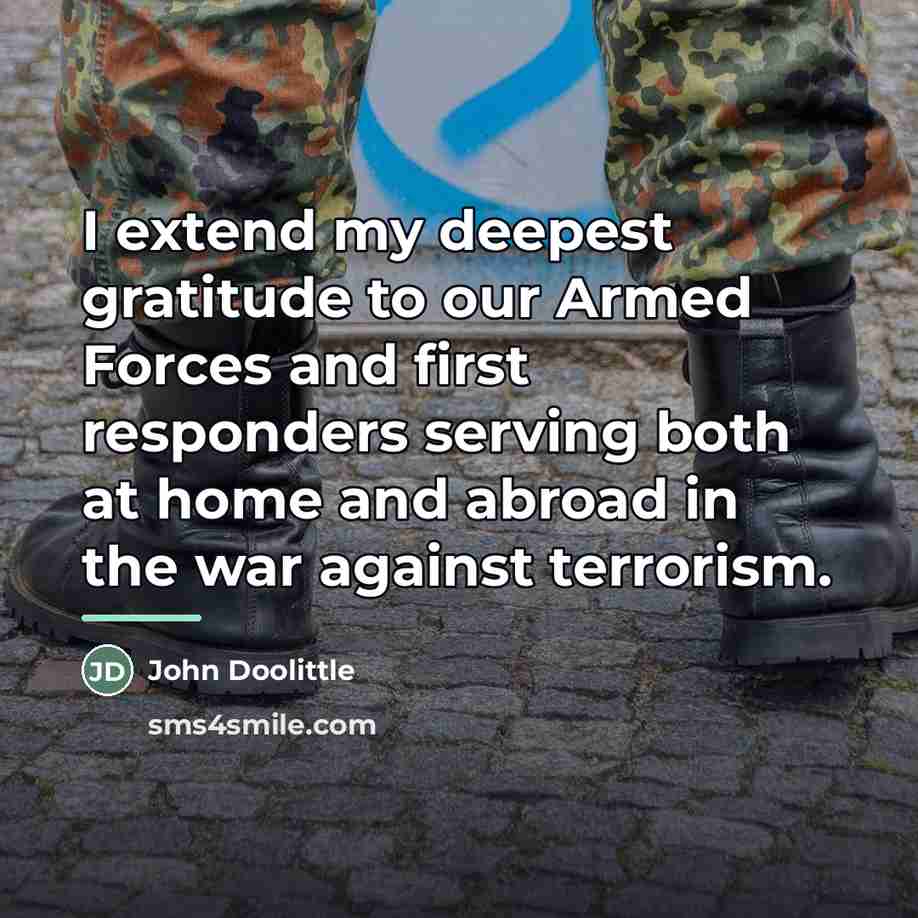 “I extend my deepest gratitude to our Armed Forces and…” quote by John Doolittle