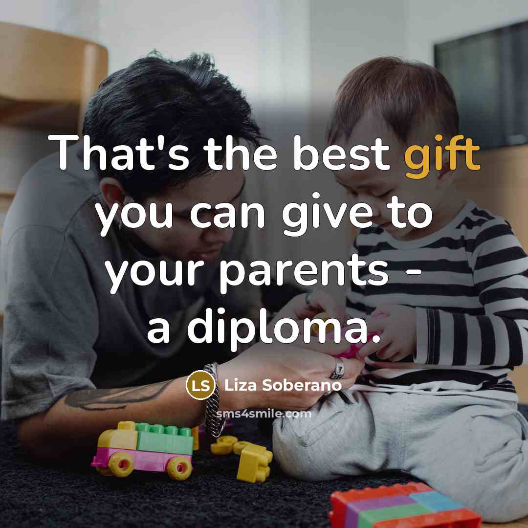 “That's the best gift you can give to your parents…” quote by Liza Soberano