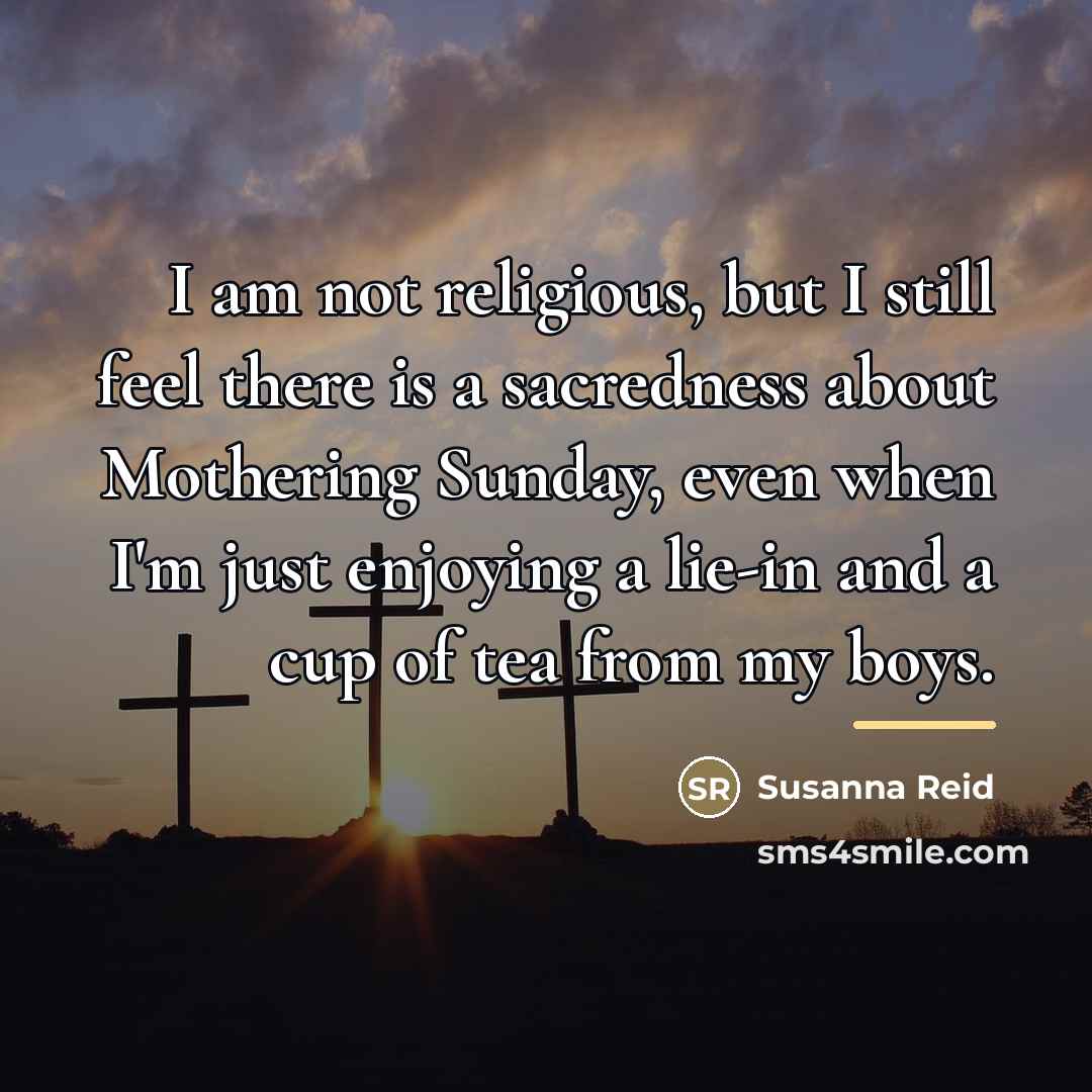 “I am not religious, but I still feel there is…” quote by Susanna Reid