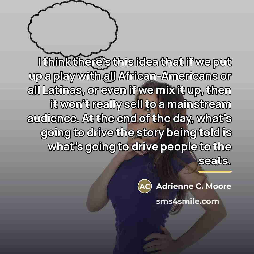 “I think there's this idea that if we put up…” quote by Adrienne C. Moore