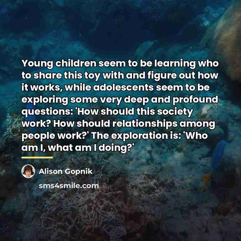 “Young children seem to be learning who to share this…” quote by Alison Gopnik