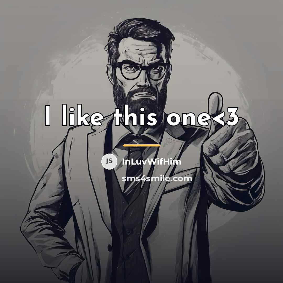 “I like this one…” quote by InLuvWifHim