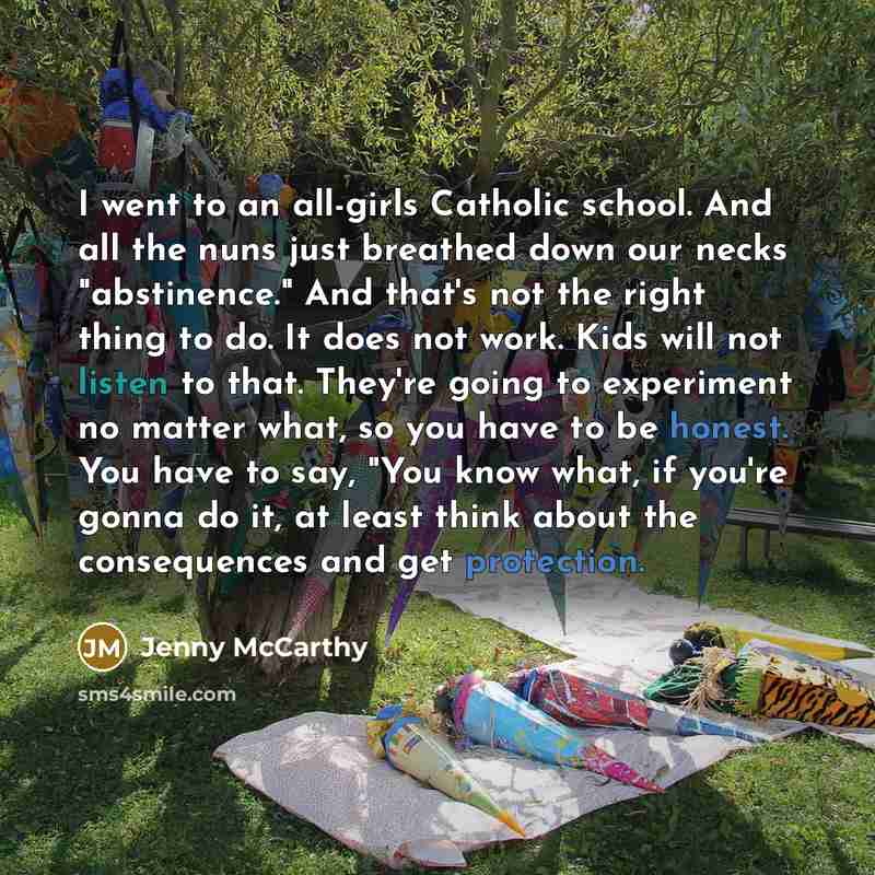 “I went to an all-girls Catholic school. And all the…” quote by Jenny McCarthy