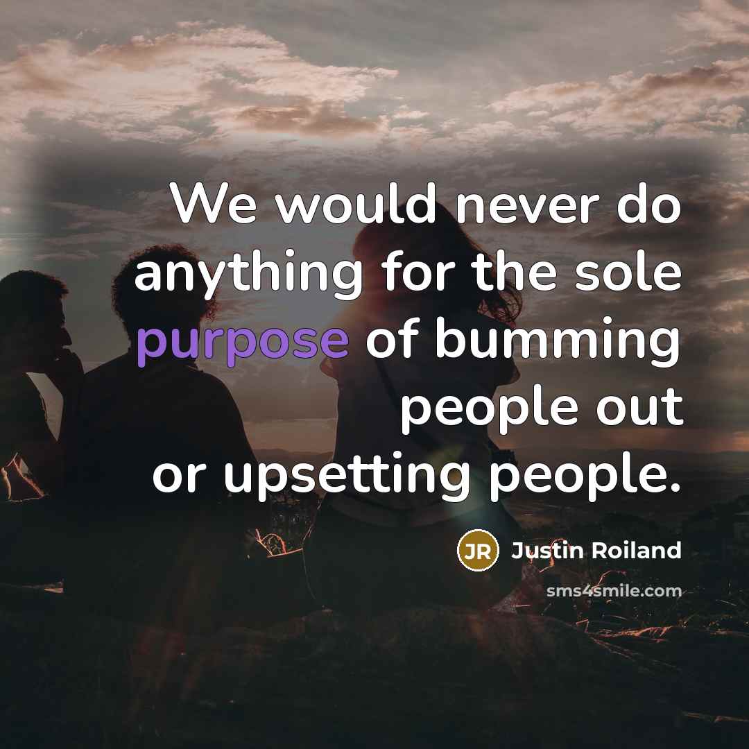 “We would never do anything for the sole purpose of…” quote by Justin Roiland