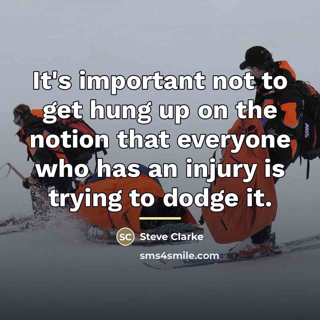 “It's important not to get hung up on the notion…” quote by Steve Clarke