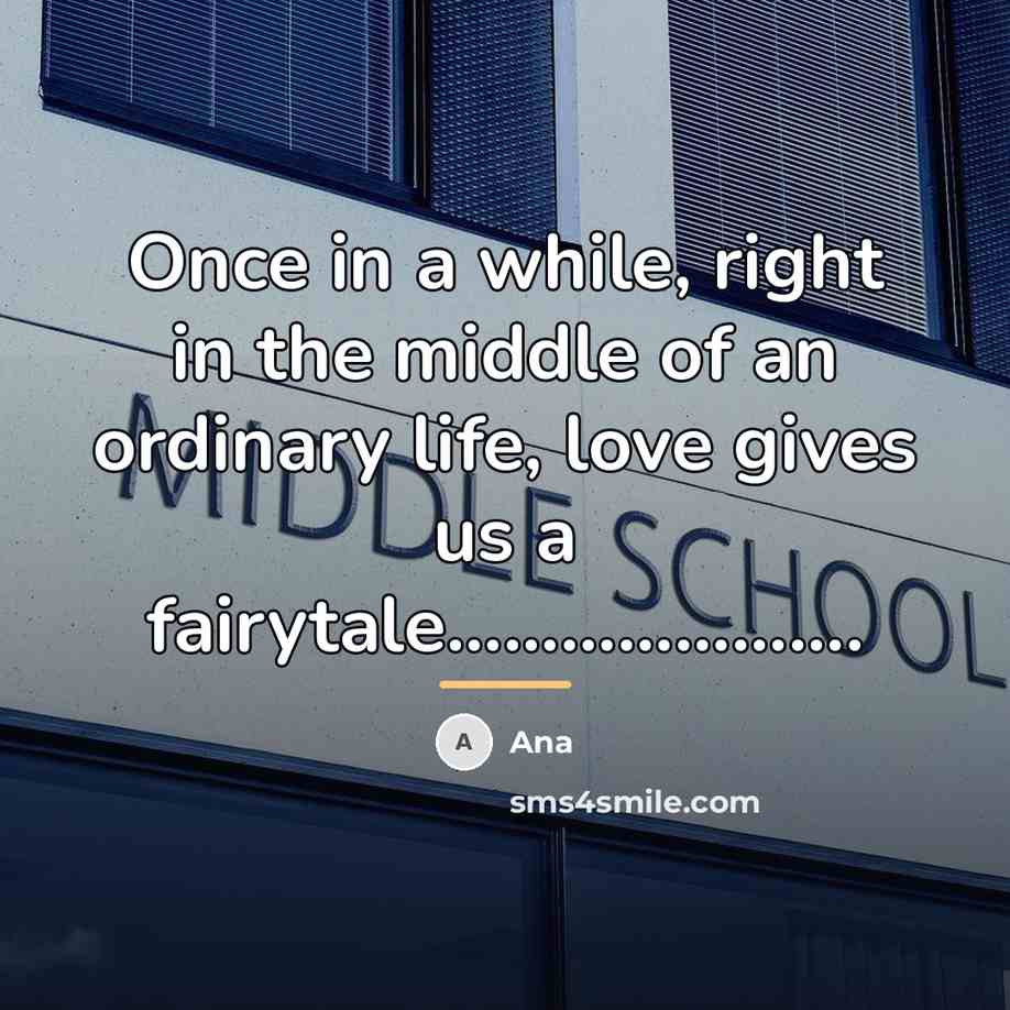 “Once in a while, right in the middle of an…” quote by Ana