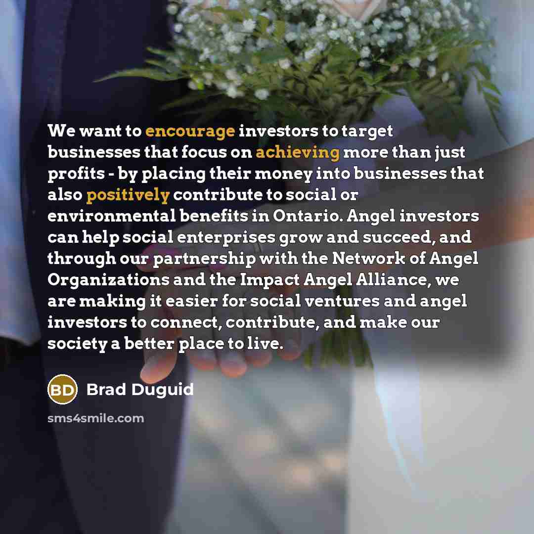 “We want to encourage investors to target businesses that focus…” quote by Brad Duguid