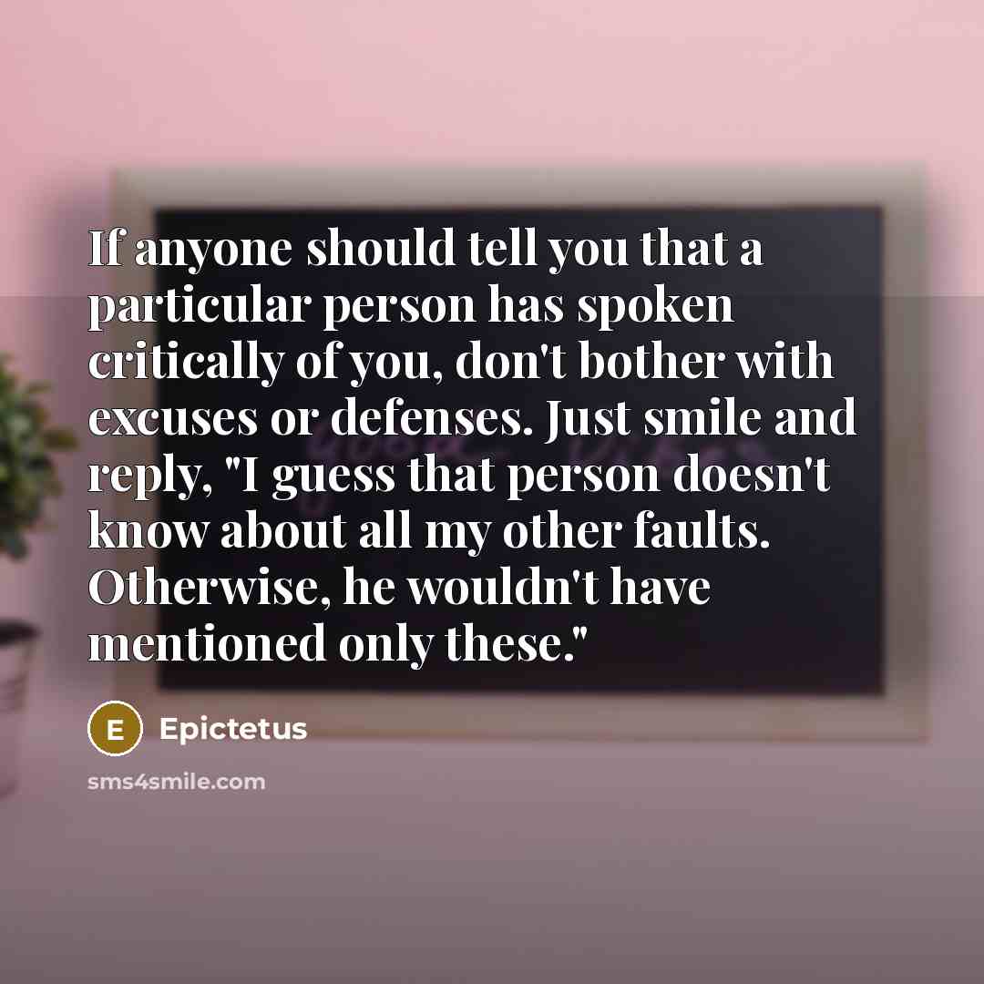“If anyone should tell you that a particular person has…” quote by Epictetus