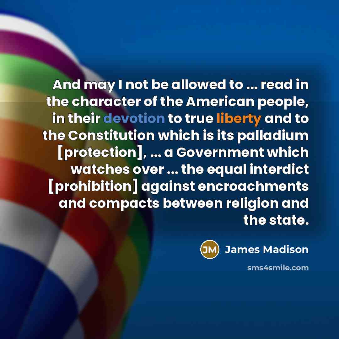 “And may I not be allowed to ... read in…” quote by James Madison