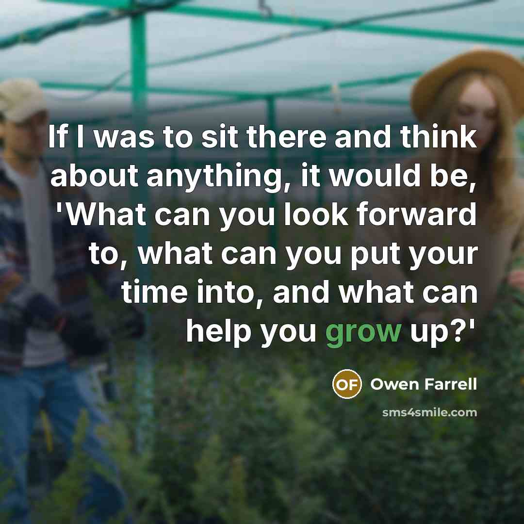 “If I was to sit there and think about anything,…” quote by Owen Farrell