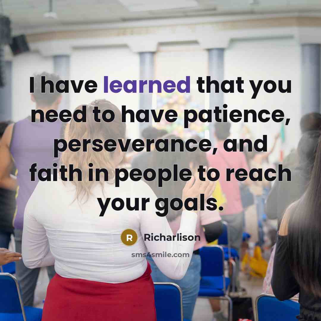“I have learned that you need to have patience, perseverance,…” quote by Richarlison