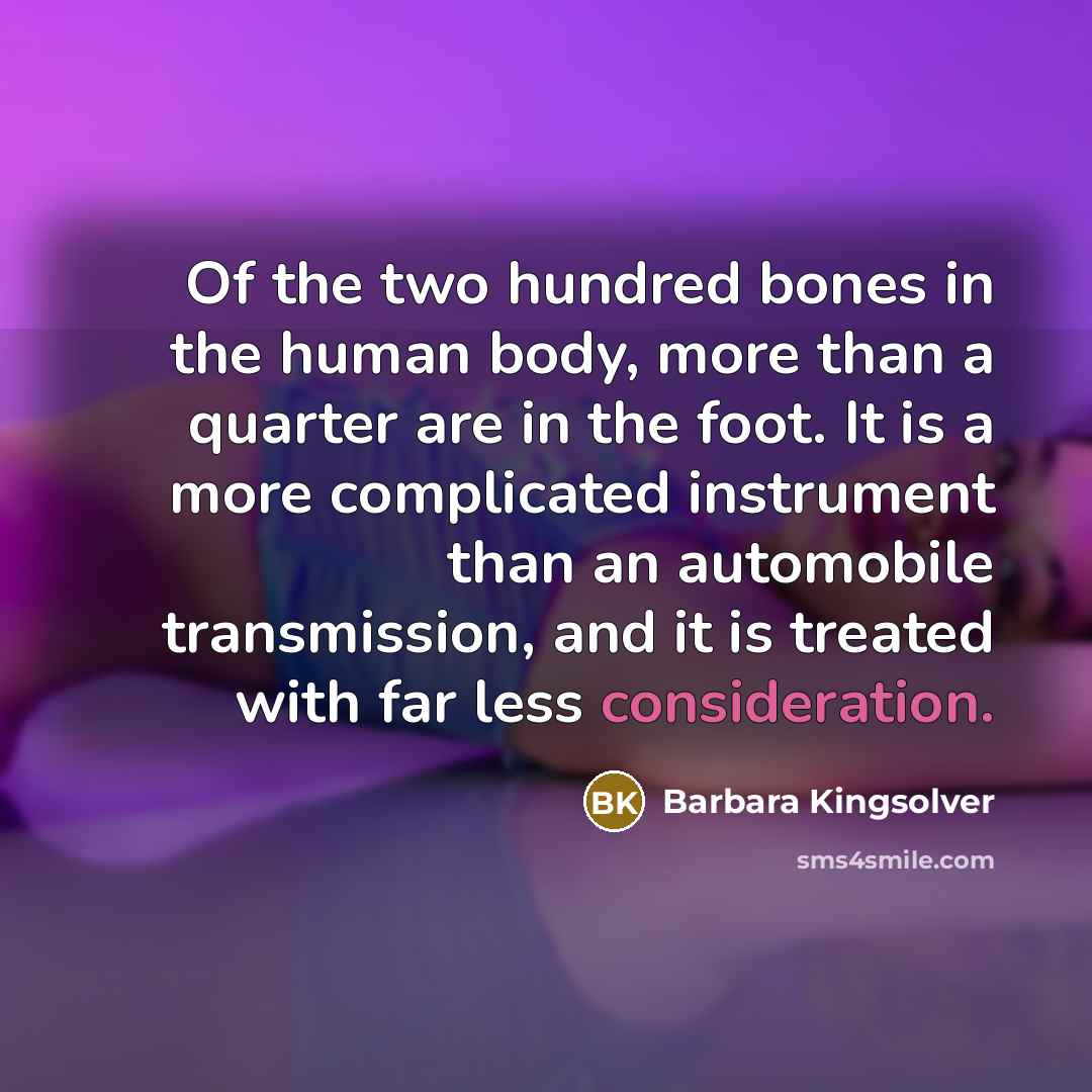 “Of the two hundred bones in the human body, more…” quote by Barbara Kingsolver