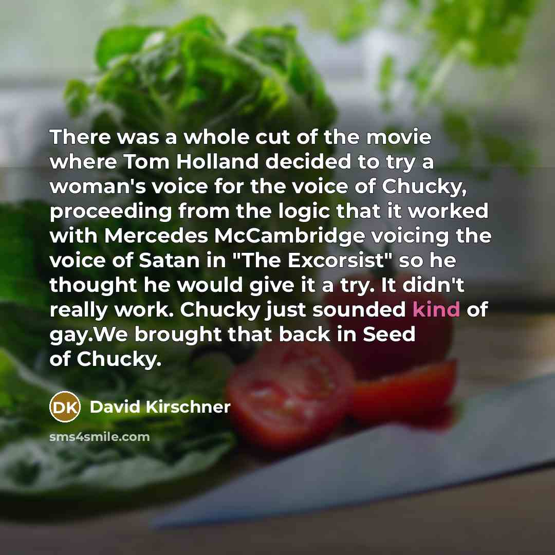 “There was a whole cut of the movie where Tom…” quote by David Kirschner