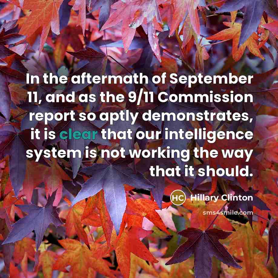 “In the aftermath of September 11, and as the 9/11…” quote by Hillary Clinton