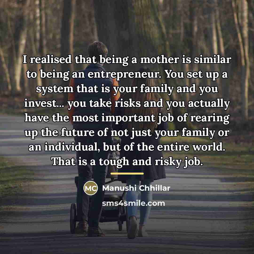 “I realised that being a mother is similar to being…” quote by Manushi Chhillar