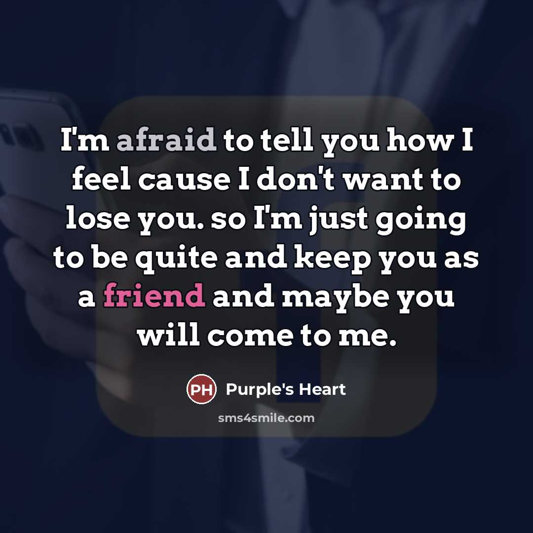 “I'm afraid to tell you how I feel cause I…” quote by Purple's Heart