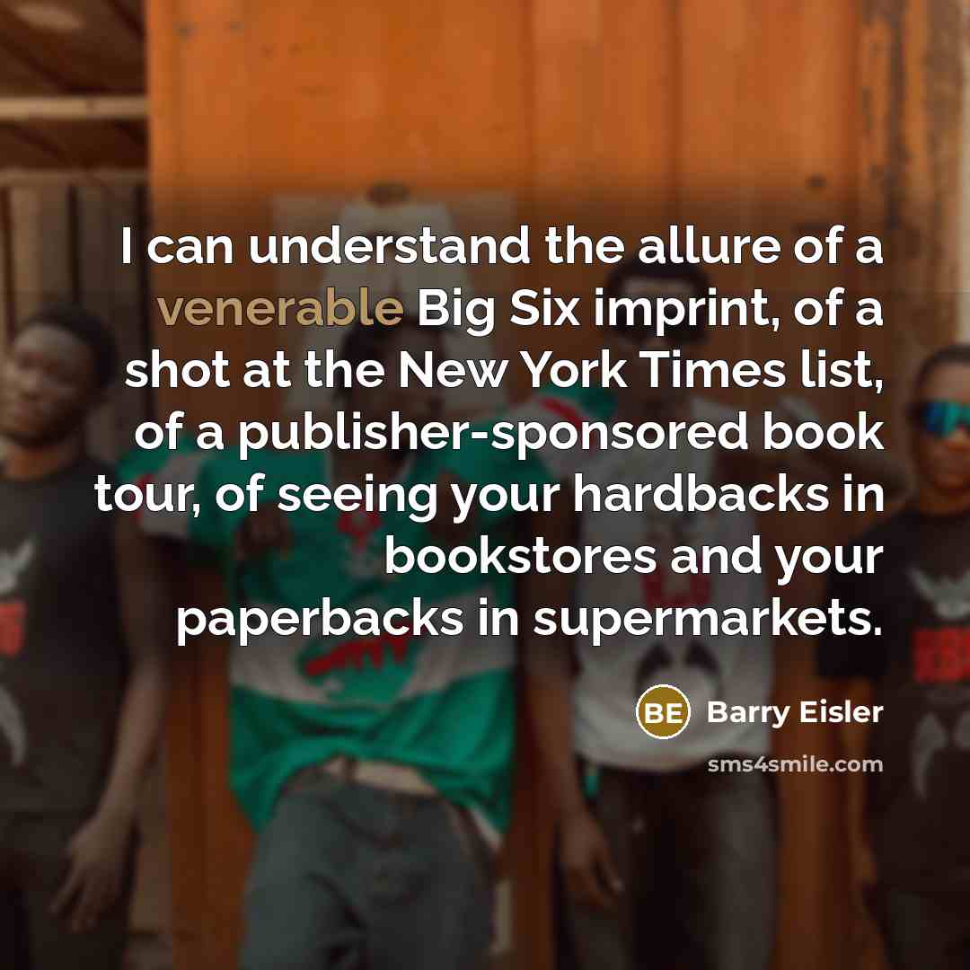 “I can understand the allure of a venerable Big Six…” quote by Barry Eisler
