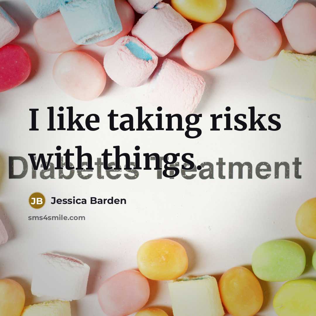 “I like taking risks with things.…” quote by Jessica Barden