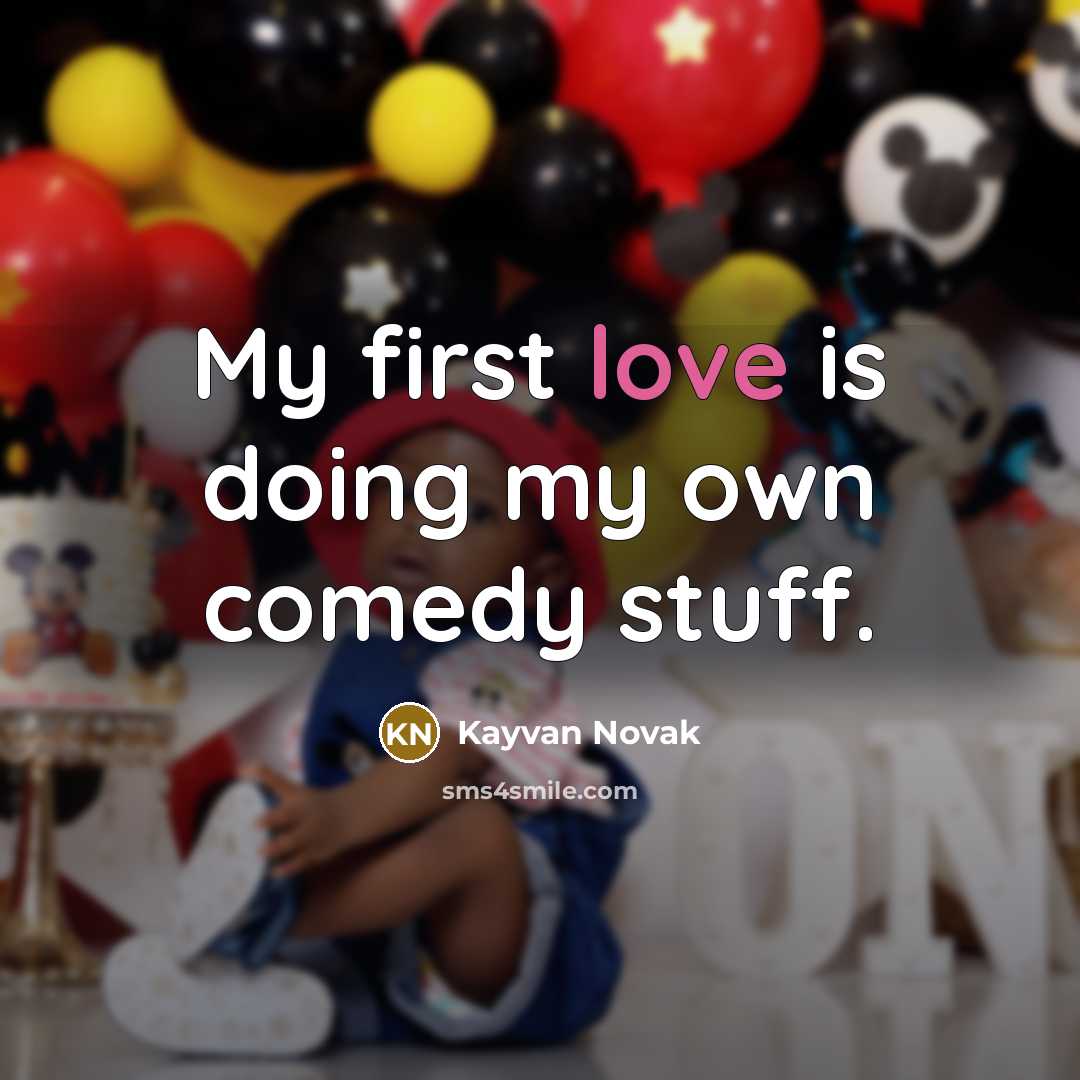 “My first love is doing my own comedy stuff.…” quote by Kayvan Novak