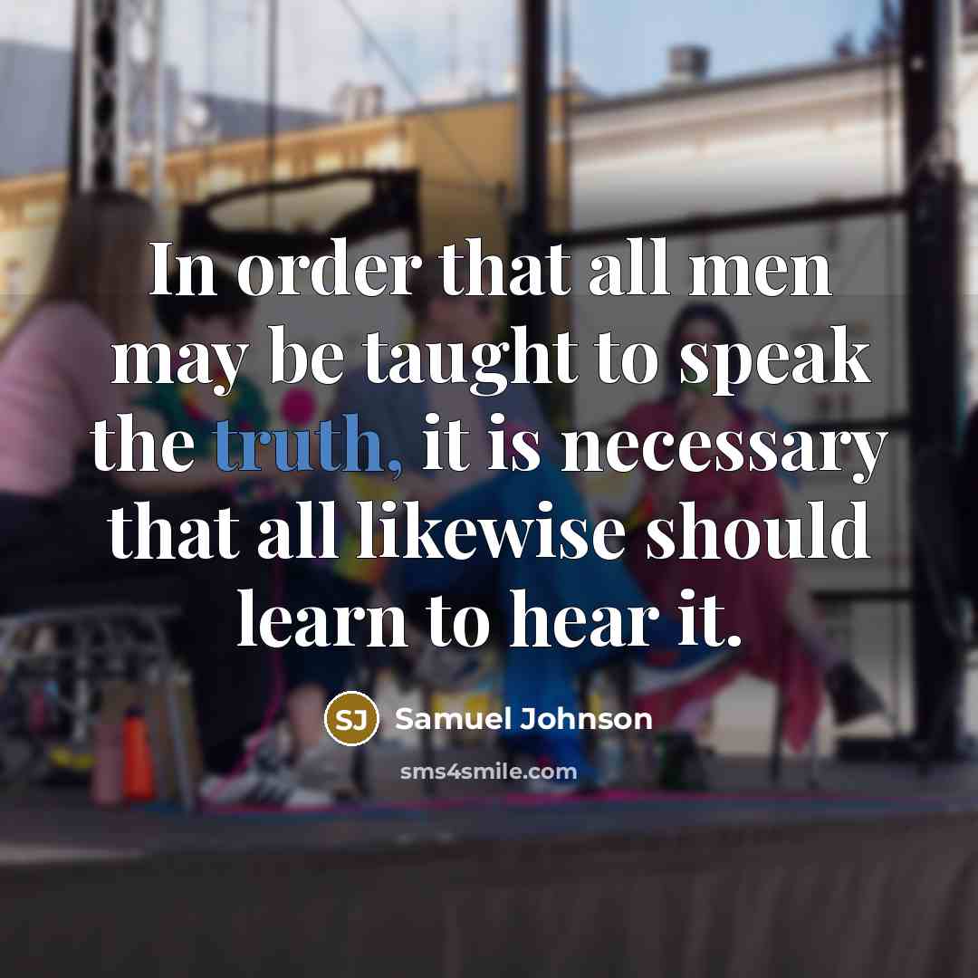 “In order that all men may be taught to speak…” quote by Samuel Johnson