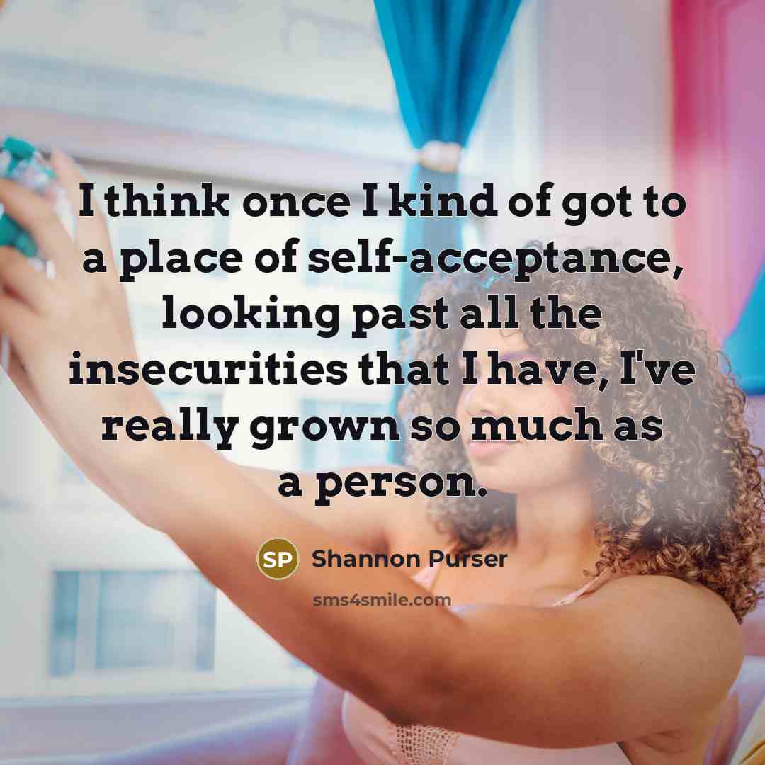 “I think once I kind of got to a place…” quote by Shannon Purser