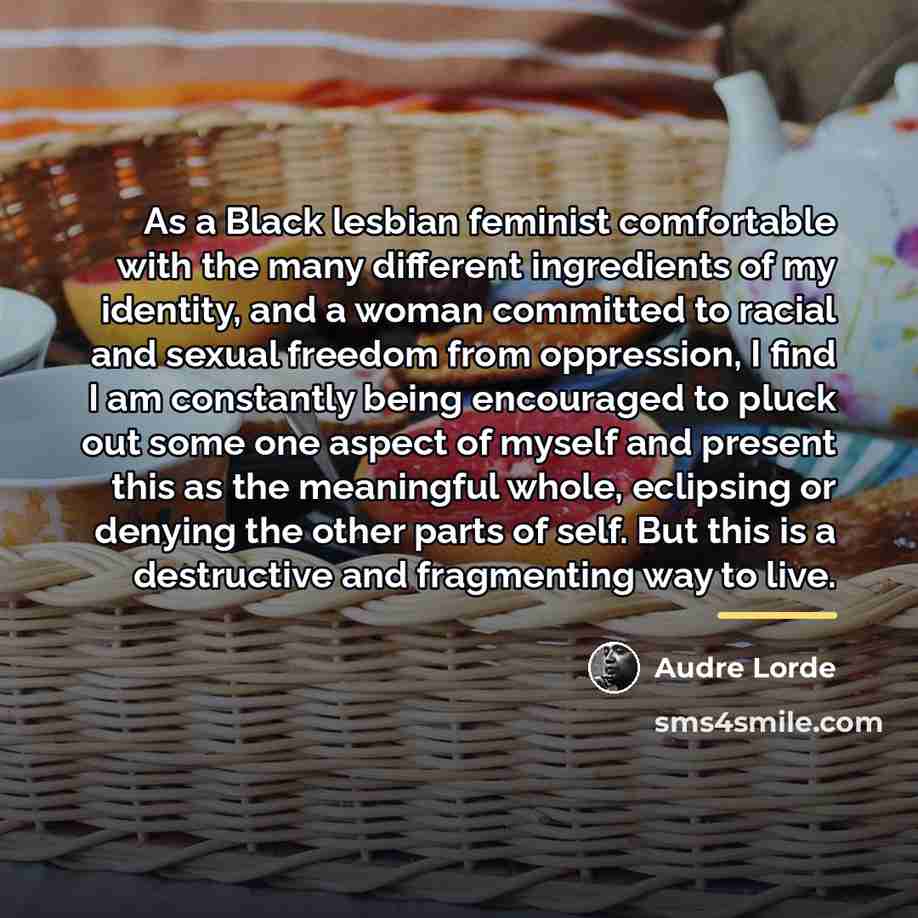 “As a Black lesbian feminist comfortable with the many different…” quote by Audre Lorde