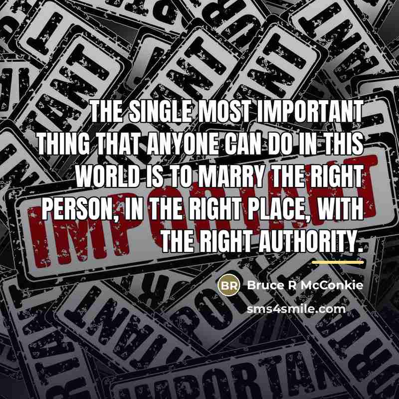 “The single most important thing that anyone can do in…” quote by Anonymous