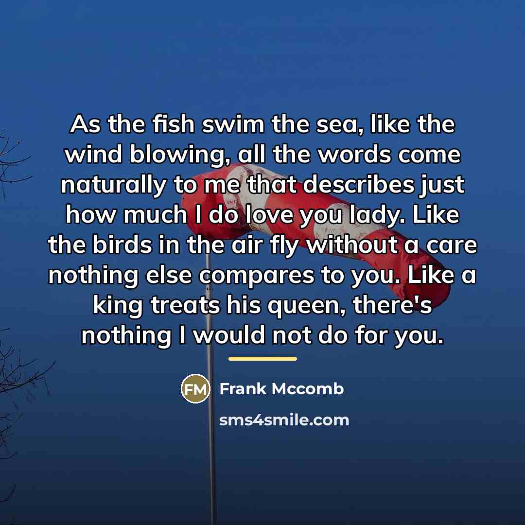 “As the fish swim the sea, like the wind blowing,…” quote by Frank Mccomb